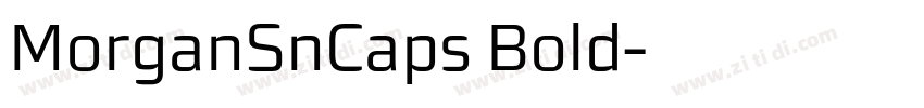 MorganSnCaps Bold字体转换
